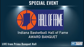 2024 Indiana Girls Basketball Hall of Fame Award Banquet