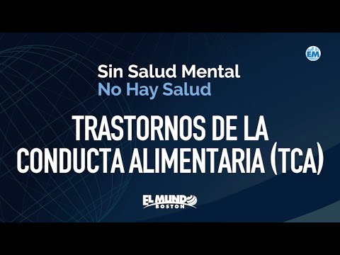 TRASTORNOS DE LA CONDUCTA ALIMENTARIA - Sin Salud Mental No Hay Salud