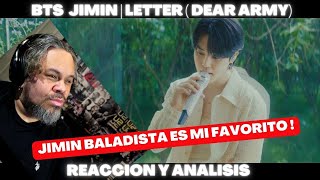 BTS JIMIN | LETTER ( DEAR ARMY ) | REACCION Y ANALISIS #bts #jimin #btsjimin