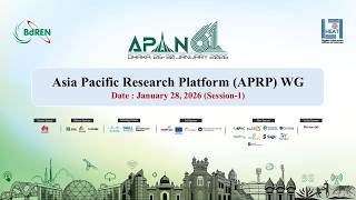 APAN61 - Asia Pacific Research Platform (APRP) WG (Session-1)