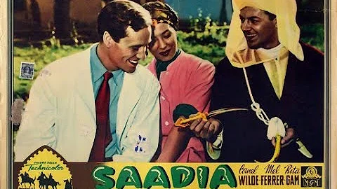 SAADIA (1953) Theatrical Trailer - Cornel Wilde, Mel Ferrer, Rita Gam