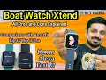 Boat Watch Xtend All Pros and Cons Explained. Comparison with Bip U and Bip U Pro