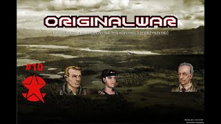 Original War - Rosjanie 10 - Profesor i Arabowie