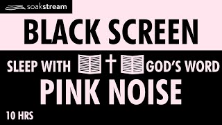 Try Listening For 3 minutes! - SLEEP WITH GOD'S WORD - BLACK SCREEN - PINK NOISE screenshot 2