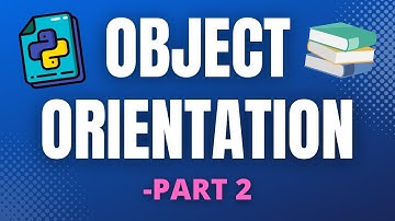 The Object-Orientation Programming Paradigm | OOP in Python (Part 2)