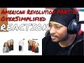 The American Revolution - OverSimplified (Part 2) REACTION | DaVinci REACTS