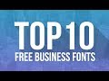 Best Top 10 Free Business Fonts | Free Download Font | Creative Tutes