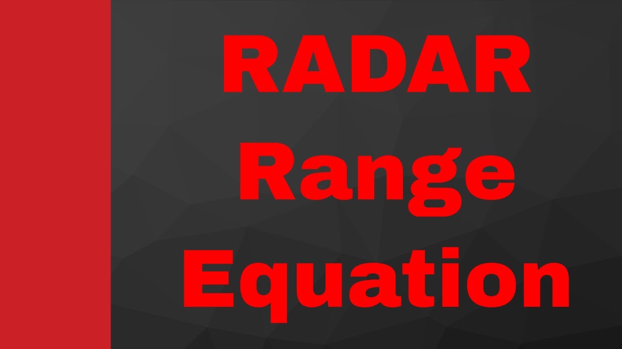 Radar Range Equation photo