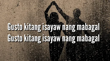 Mabagal Lyrics | Daniel Padilla and Moira Dela Torre