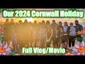 Our 2024 Cornwall Holiday! Full Vlog/Movie