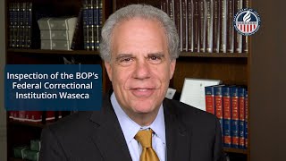 Inspection of the BOP’s Federal Correctional Institution Waseca