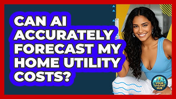 Can AI Accurately Forecast My Home Utility Costs? - Your Utilities Hub