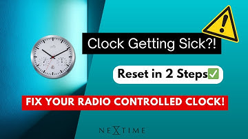 Fix Your Radio-Controlled Clock in 2 Easy Steps!