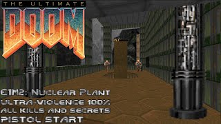 Doom - E1M2: Nuclear Plant (Ultra-Violence 100%)
