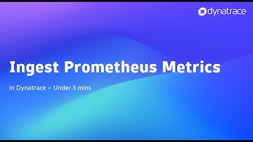 Ingest Prometheus metrics into Dynatrace