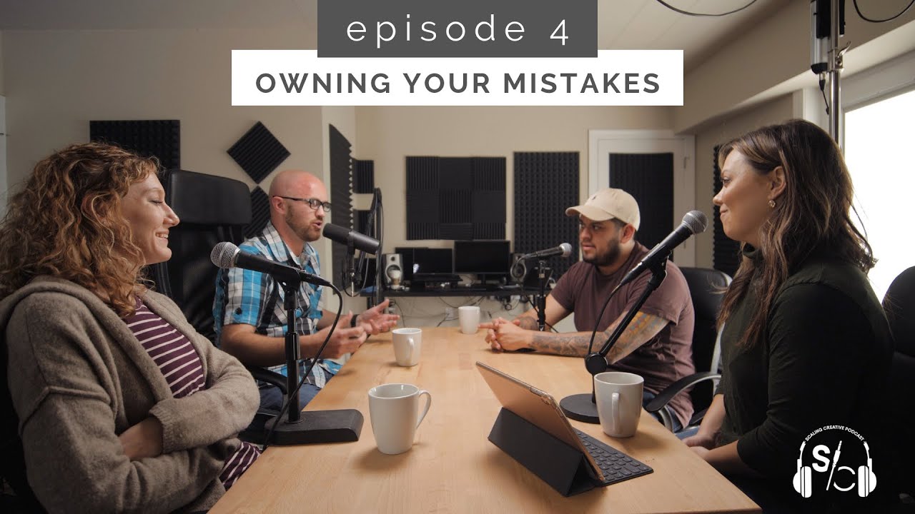 Owning your mistakes. Ep.4 (Scaling Creative Podcast) - YouTube