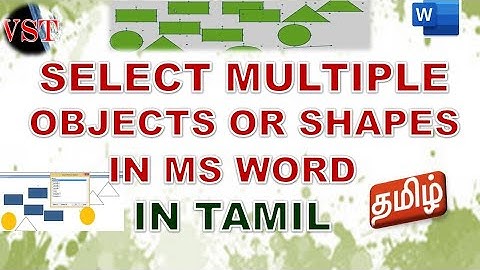 Select Multiple Objects or Shapes in MS Word in Tamil | Select All Drawing Objects