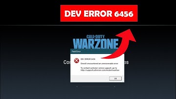 How To Fix Call Of Duty Warzone Dev Error 6456