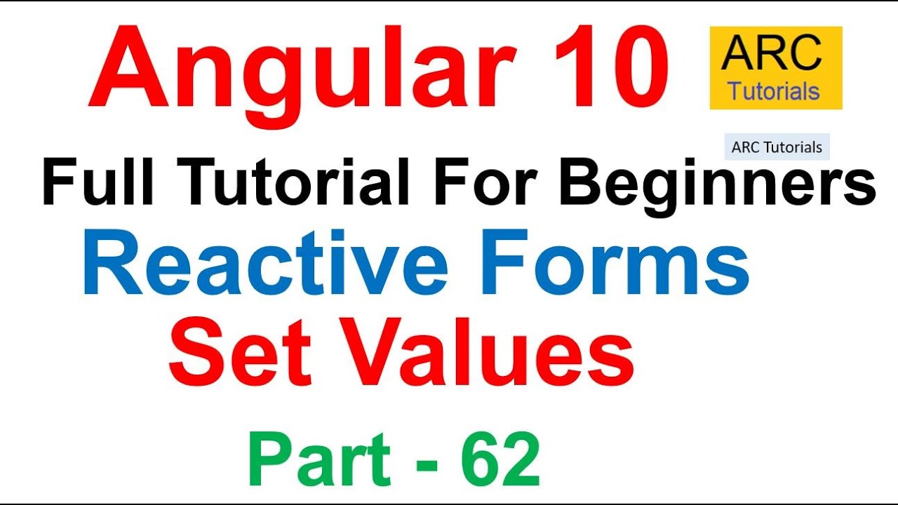 Angular 10 Tutorial #62 - Reactive Forms - Set Form Values | Angular 10 Tutorial For Beginners