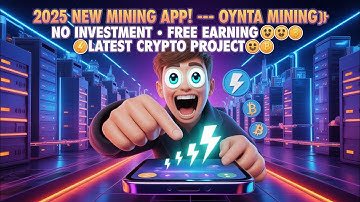 New Mining app of 2025.Oynta Mining without any Invest.Latest Crypto project