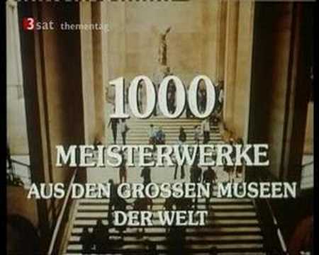 1000 Meisterwerke (Vorspann)