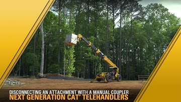 Disconnecting an Attachment with a Manual Coupler on Next Generation Cat® Telehandlers