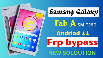 New Method Samsung Galaxy Tab A Andriod 11 Frp bypass || SM-T290 Frp bypass new security