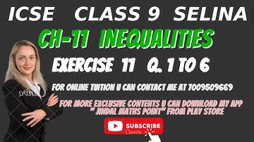 ICSE Ch-11 Inequalities Ex-11 Q. No.1-6 From Selina Concise For ICSE Class 9 Math @jindalmathspoint