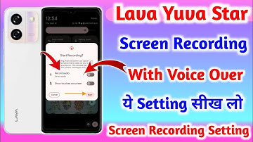 How To Record Screen With Voice Over In Lava Yuva Star || Lava Star Me Screen Recording Kese Kare ||