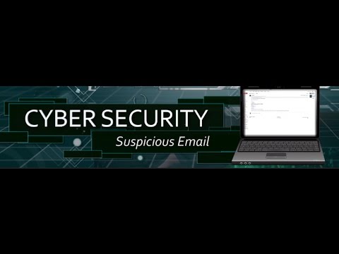 Cyber Security - Suspicious Email