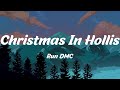 Christmas In Hollis Run DMC Lyrics Christmas In Hollis Run DMC Lyrics
