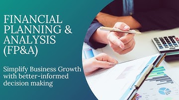 Financial Planning and Analysis