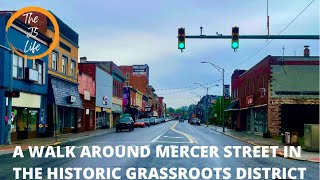 A Walk Around Mercer Street In The Grassroots District of Princeton, WV