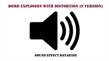Bomb Explosion With Distortion (9 Version) Sound Effect