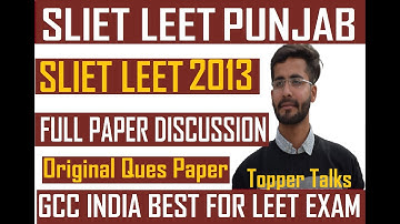 SLIET ADMISSION 2020 I SLIET LEET 2013 GROUP A I ORIGINAL PAPER DISCUSSION FOR ALL DIPLOMA STUDENTS