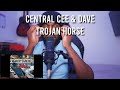 Santan Dave & Central Cee - Trojan Horse [Reaction] | LeeToTheVI