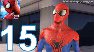The Amazing Spider-Man 2 - Gameplay Walkthrough Part 15 - Save the City (iOS, Android)