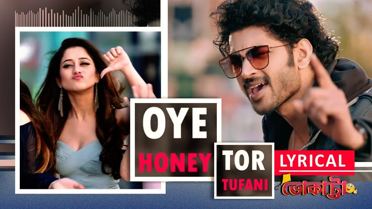 Honey Tor Toofani  Lyrical Video  Om  Elina  Sagnik  Bhokatta   Eskay Music