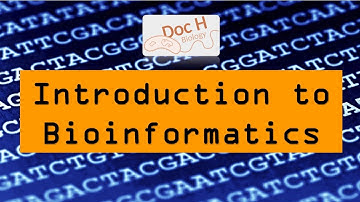 Bioinformatics - Lecture 2