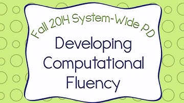 Developing Computational Fluency