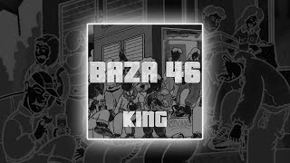 K1ng - Baza 46