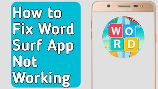 How to Fix Word Surf App Not Working /Not loading /not opening screenshot 5