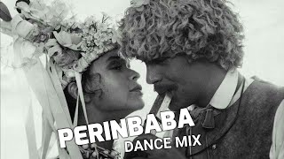 Perinbaba - Svadobný Tanec / Dance Mix - Peter Mydlarik