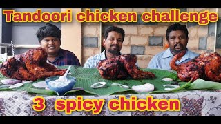 6 KG | 3 FULL TANDOORI CHICKEN EATING CHALLENGE | FOOD CHALLENGE | SAPATTU KIRRUKKAN | LOCKDOWN SPL