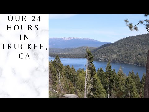 Truckee, CA/24 hour trip