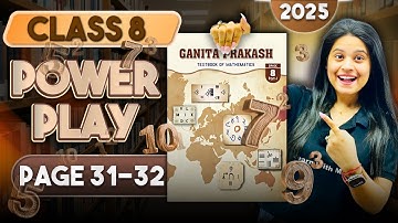 Power Play | Part 7 | Class 8 Maths | Chapter 2 | Ganita Prakash