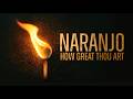 Naranjo - How Great Thou Art (Visualizer)