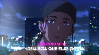 Hitori No A - Idéia Boa Que Elas Gosta Edgy Edit - Free Preset