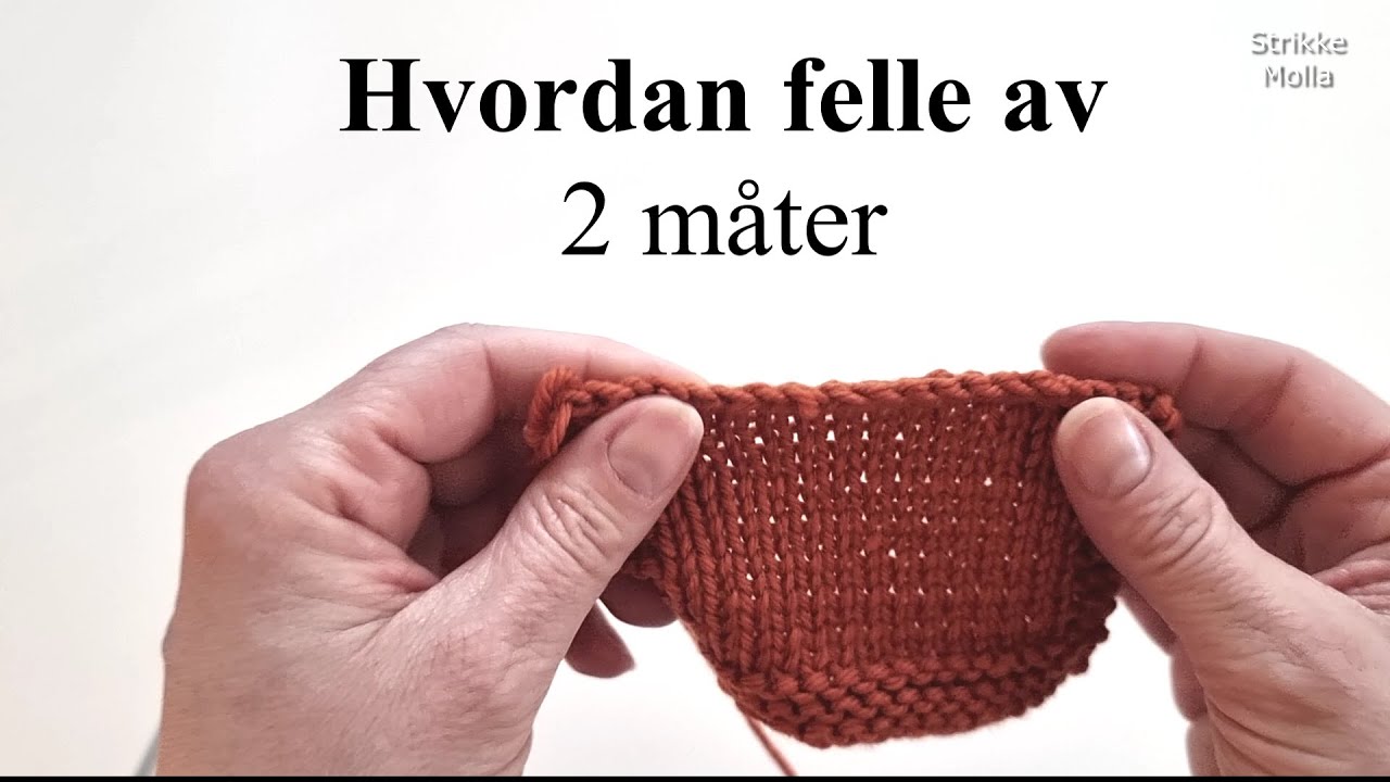 Hvordan felle av masker 2 måter -