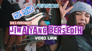 Jiwa yang bersedih - Ghea indrawari LIRIK | Pop Punk Version cover by Flag On Track